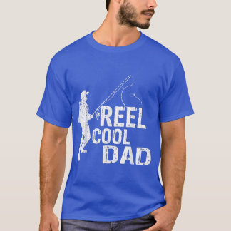 Reel Cool Dad Fisherman,Fishing Daddy Fathers Day  T-Shirt
