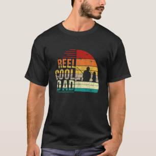 Reel Cool Dad Fisherman For Father's Day Dad T-Shirt