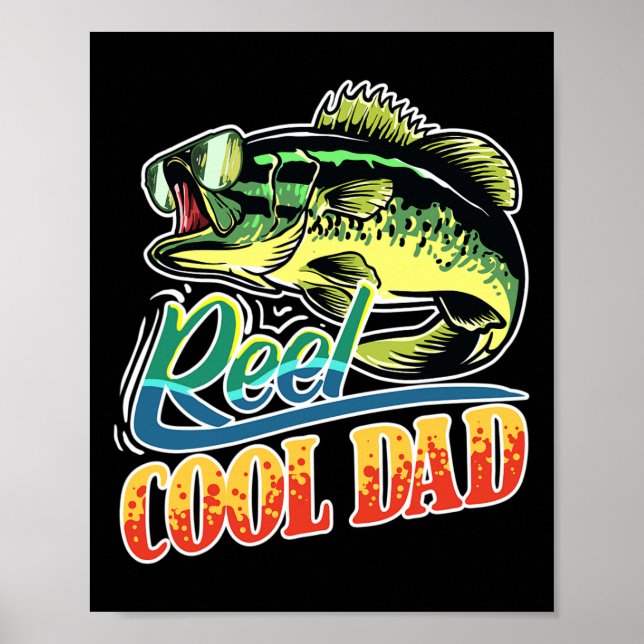 Reel Cool Dad Fisherman Funny Fishing  Poster (Front)