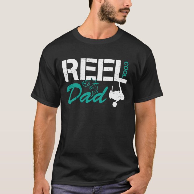 Reel Cool Dad - Fisherman Gift Idea T-Shirt (Front)
