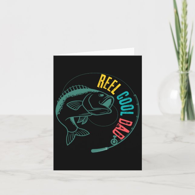 Reel Cool Dad Fishing  Card (Front)