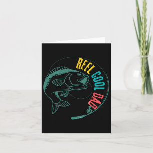 Reel Cool Dad Fishing  Card