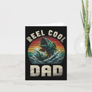 Reel Cool Dad Fishing Daddy Father's Day Fisherman Card