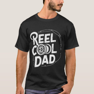 Reel Cool Dad Fishing Humour Design T-Shirt
