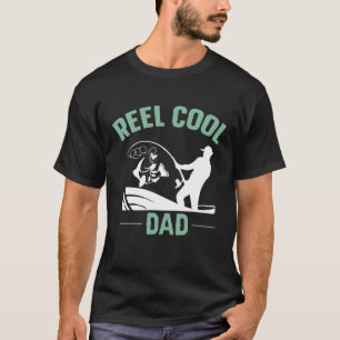 Reel Cool Dad Fishing Rure Structure Spoon Papa Da T-Shirt