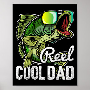 Reel Cool Dad Fishing Sungles Funny Father's Day G Poster