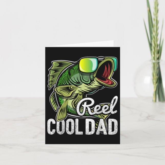 Reel Cool Dad Fishing Sungles Funny Fathers Day Gi Card (Front)