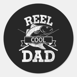 Reel Cool Dad For Fishing Fathers Day Birthday Chr Classic Round Sticker