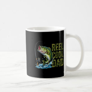 Reel cool dad funny fishing dad bass fishing coffee mug