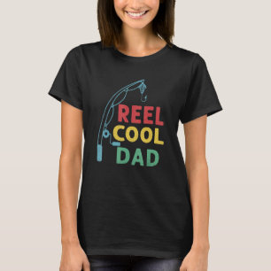 Reel Cool Dad Love Fishing Father's Day T-Shirt