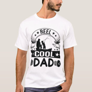 Reel Cool Dad T-Shirt