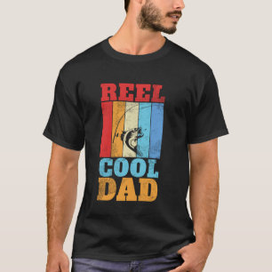 Reel Cool Dad T-Shirt