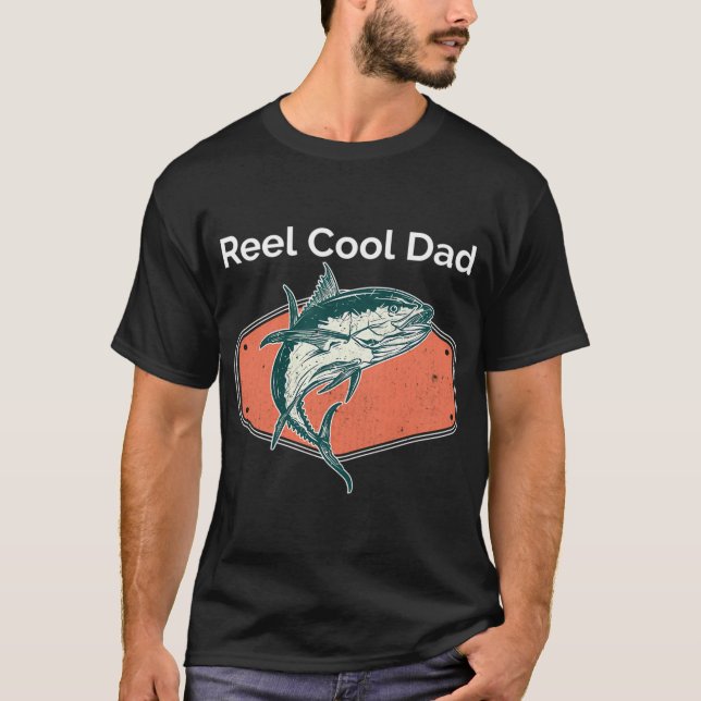 Reel Cool Dad T-Shirt (Front)