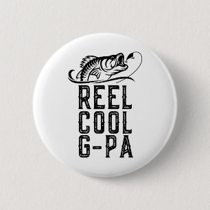 Reel Cool G-pa Fishing Fisherman Funny Retro Gpa 6 Cm Round Badge