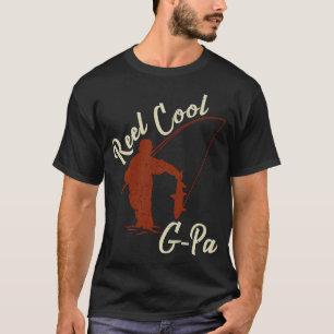 Reel Cool G-Pa Fishing Grandpa Grandfather Gift T-Shirt