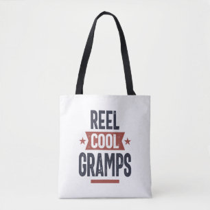 Reel Cool Gramps   Father Grandpa Gift Tote Bag