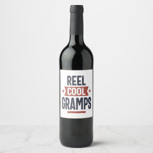 Reel Cool Gramps Father Grandpa Gift Wine Label