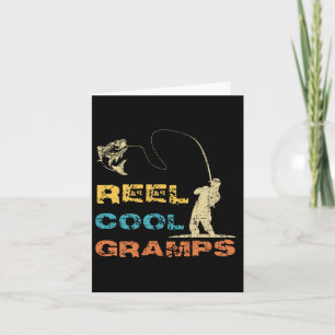 Reel Cool Gramps Fisherman Vintage Fathers Day Fis Card