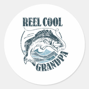 Reel Cool Grandpa Fishing Dad Gifts Father's Day F Classic Round Sticker