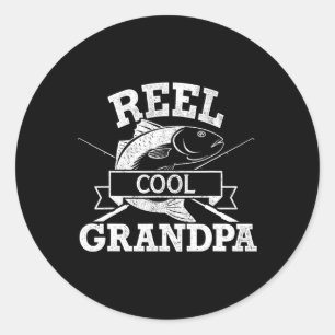 Reel Cool Grandpa Fishing Fathers Day Birthday Chr Classic Round Sticker