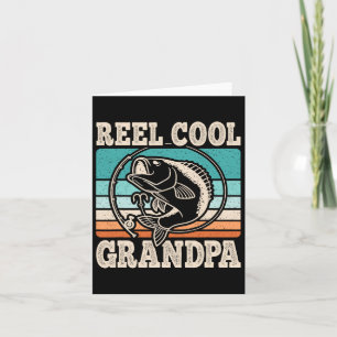 Reel Cool Grandpa Fishing Grandfather Retro Father Card