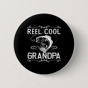 Reel Cool Grandpa Funny Grandfather Fishing Vintag 6 Cm Round Badge