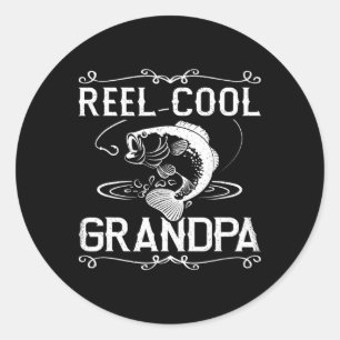 Reel Cool Grandpa Funny Grandfather Fishing Vintag Classic Round Sticker