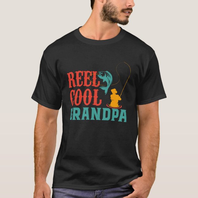Reel cool grandpa T-Shirt (Front)