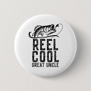Reel Cool Great Uncle Fishing Fisherman Funny Retr 6 Cm Round Badge