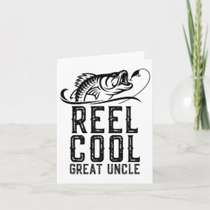 Reel Cool Great Uncle Fishing Fisherman Funny Retr Card