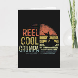 Reel Cool Grumpa Fishing Gifts Grumpa Birthday Vin Card