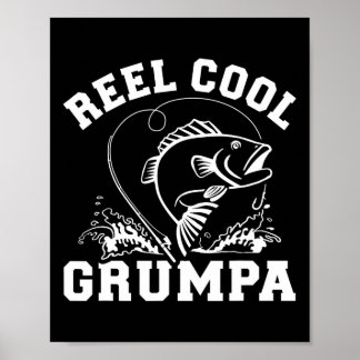 Reel Cool Grumpa For Fishing Grandpa Poster
