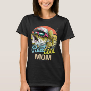 Reel Cool Mom Funny Fishing Quotes For Uncle Women T-Shirt