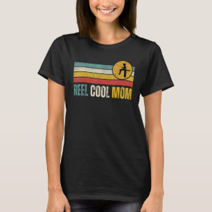 Reel Cool Mum Fisherwoman Mum Retro Vintage Fishin T-Shirt