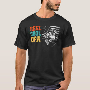 Reel Cool Opa Fisherman Fishing Fathers Day 4th Of T-Shirt