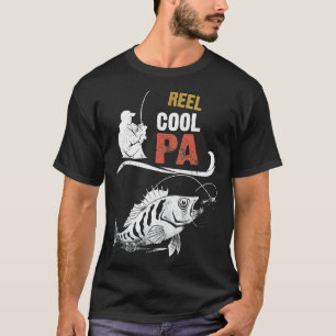Reel Cool Pa Fish Fishing Fisherman Bass Fishing T-Shirt