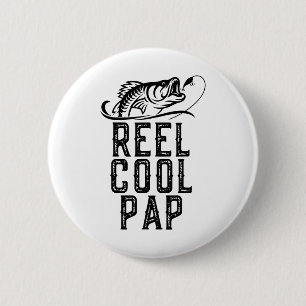 Reel Cool Pap Fishing Fisherman Funny Retro 6 Cm Round Badge