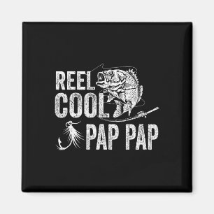 Reel Cool Pap Pap Fishing Fathers Day Gifts Magnet
