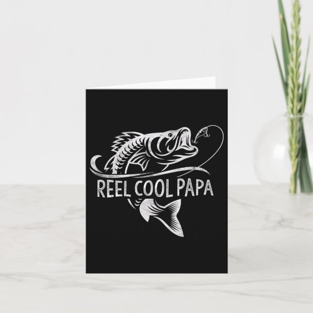 Reel Cool Papa Fishing Dad Gifts Father's Day Fish Card (Front)