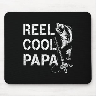 Reel Cool Papa Fishing Dad Gifts Father's Day Fish Mouse Mat