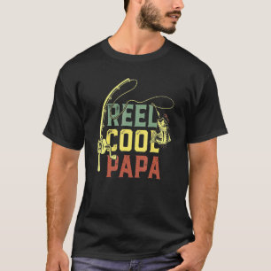 Reel Cool Papa Fishing Fun Fathers Day Fishermen T-Shirt