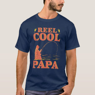 Reel Cool Papa Fishing Lover Dad Birthday Gag T-Shirt