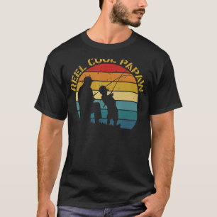 Reel Cool Papaw fishing Dad Father's Day gift for T-Shirt