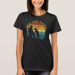 Reel Cool Papaw fishing Dad Father's Day gift for T-Shirt