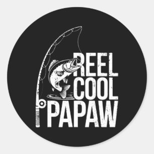 Reel Cool Papaw Shirt Men Papa Fisherman Fathers D Classic Round Sticker