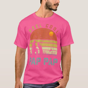 Reel Cool Pappap Fathers Day Gift for Fishing Dad T-Shirt