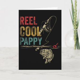 Reel Cool Pappy Fish Fishing Shirt Father's Day Card