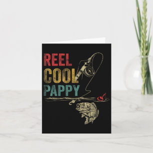 Reel Cool Pappy Fish Fishing Shirt Father's Day Card