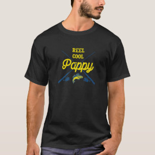 Reel Cool Pappy Fishing Fisherman Humour Dad Sayi T-Shirt