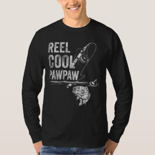 Reel Cool Pawpaw Fish Fishing Father's Day Gift T-Shirt